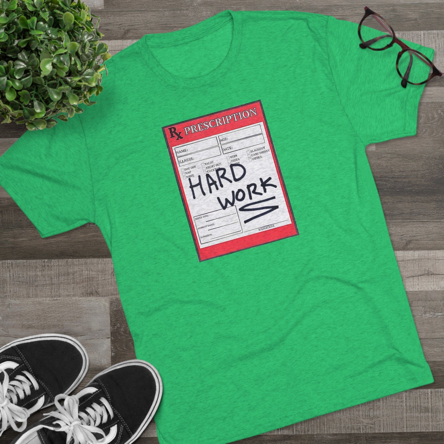 RX Hard Work Unisex Tri-Blend Crew Tee
