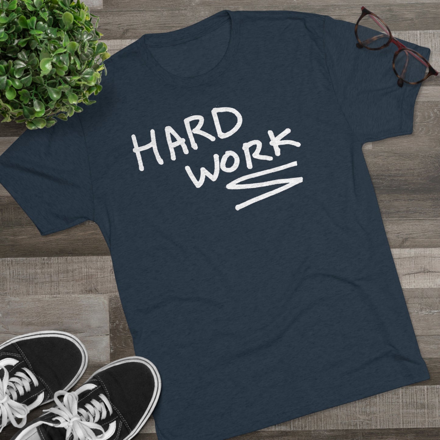 Hard Work Unisex Tri-Blend Crew Tee