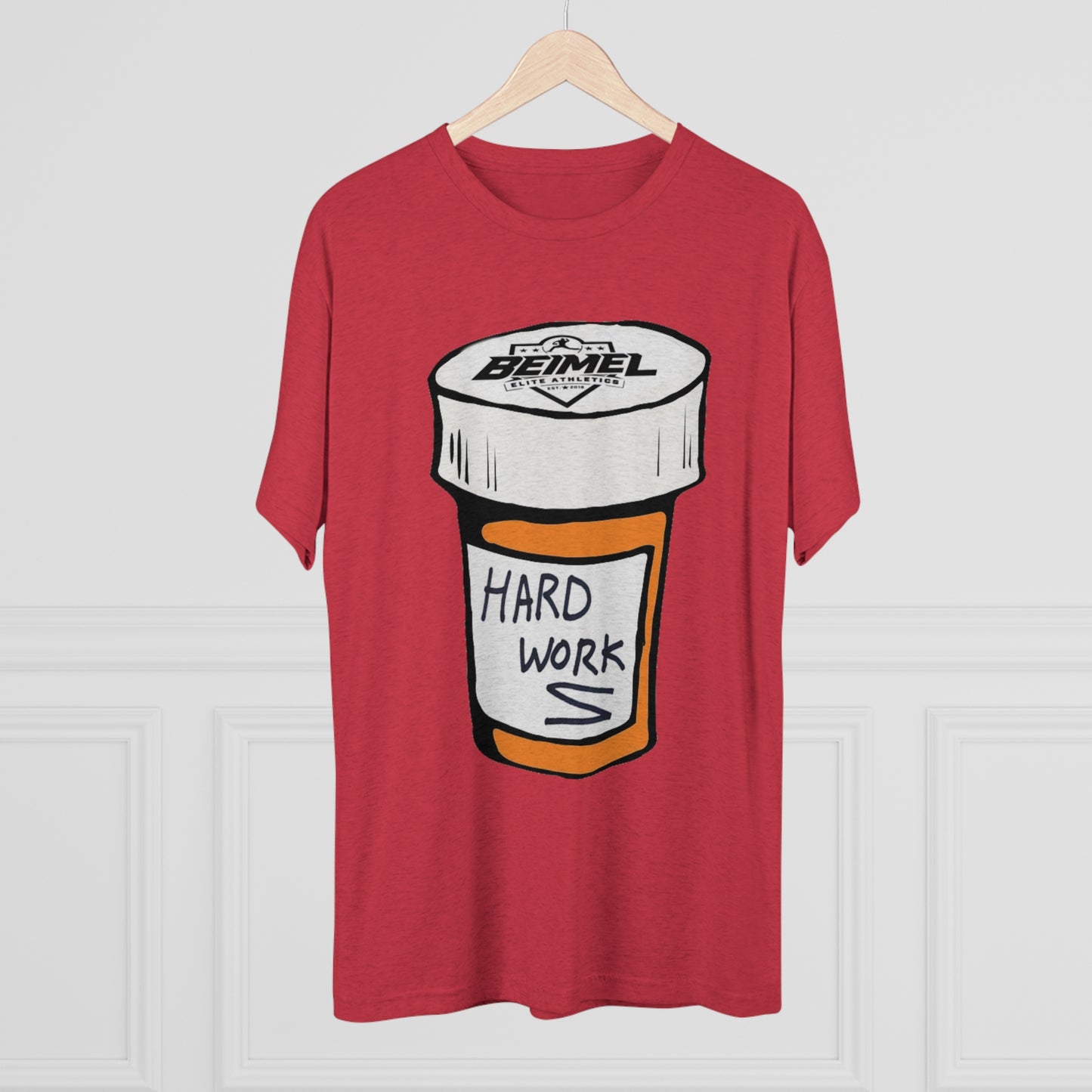 Hard Work Pill Bottle Unisex Tri-Blend Crew Tee